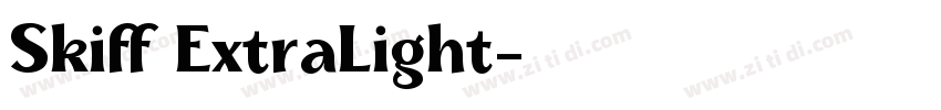 Skiff ExtraLight字体转换